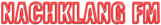 Nachklang FM